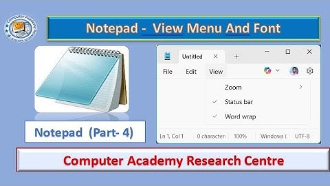 Notepad ka View Menu and Font Sikhe ||Computer Academy Research Centre ||Notepad Part- 4|| #computer
