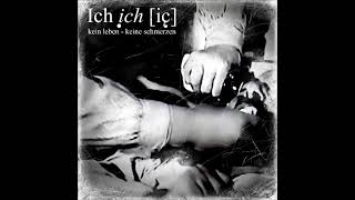 ichichich - Kein Leben-Keine Schmerzen (EP 2023)