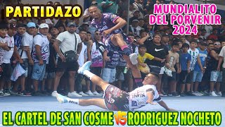 Partidazo entre El Cartel San Cosme Vs Rodriguez Nocheto en el Mundialito del Porvenir 2024