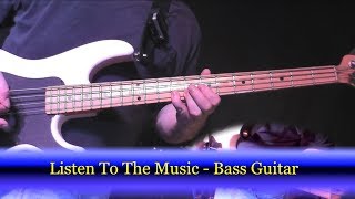 How to Play Bass - Listen to the Music by The Doobie Brothers - Bass Guitar Cover chords