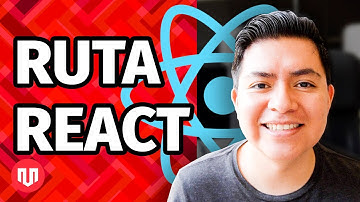 RUTA PARA SER EXPERTO EN REACT