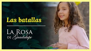 La Vendedora De Ilusiones Las Batallas De La Rosa La Rosa De Guadalupe