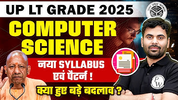 UP LT Grade Computer Science Syllabus 2025 | UP LT Grade CS Syllabus & Exam Pattern 2025