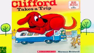 Clifford Takes a Trip | Read Aloud Stories | Kids Stories | The Big Red Dog | Bedtime stories