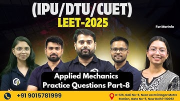 Applied Mechanics—Representation of Force | IPU LEET 2025 | IPU LEET SYLLABUS 2025