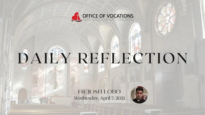 Daily reflection with Fr. Josh Lobo - Wednesday, A...