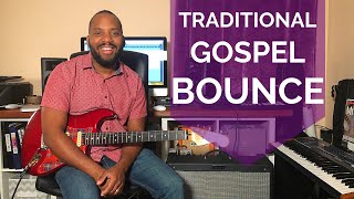 Traditional Gospel Bounce chords