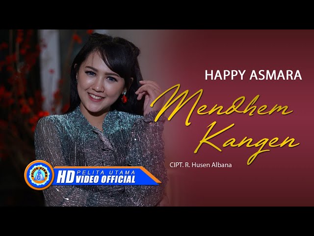 Happy Asmara - Mendhem Kangen (Official Music Video) class=