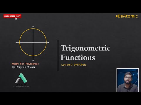 Trigonometric Functions Lec 3 Unit Circle Part 1 Maths For Polytechnic BeAtomic Atom