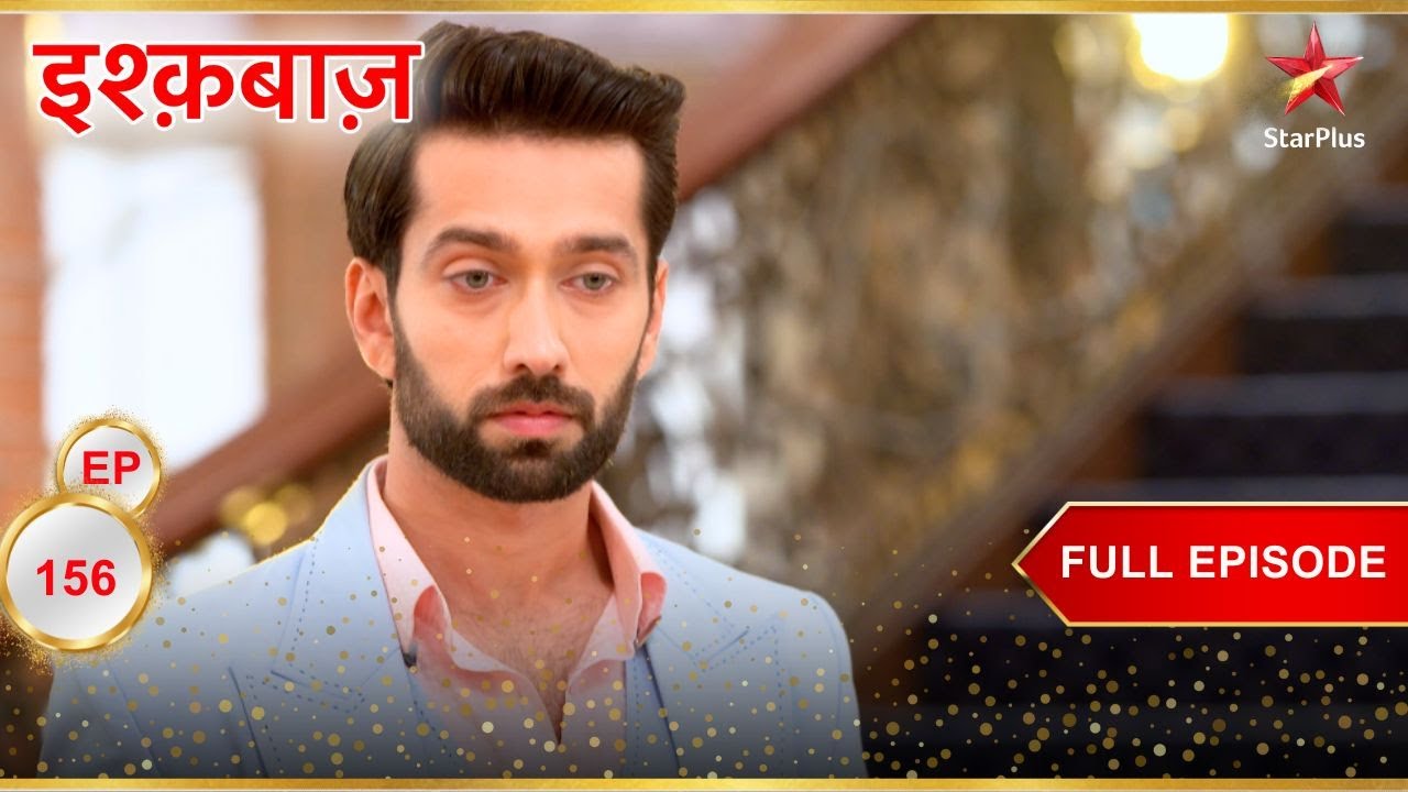 Shivaay feels sad! | Full Episode:156 | Ishqbaaz