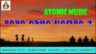 ATOMIC MUSIC  : BABA ASHA NAMBA 4