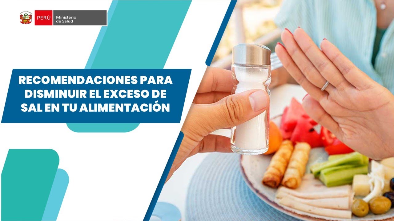 RECOMENDACIONES PARA DISMINUIR EL EXCESO DE SAL EN TU ALIMENTACIÓN ...