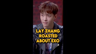 Lay Zhang roasted about EXO 🔥🔥Check out the highlights of @layzhang getting roasted in part 2/6 screenshot 1