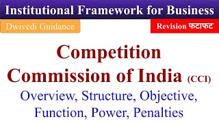 Competition Commission of India, CCI, Overview, Functions, Institutional Framework for Business screenshot 3