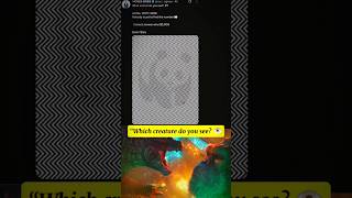 “Which creature do you see? 👁️Difficulty: ExtremeZero correct answers so far 💀 #Riddle #MindGame”