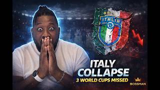 Italy Miss THREE Straight World Cups - The Third Apocalypse | How Did Football Royalty Fall This Far