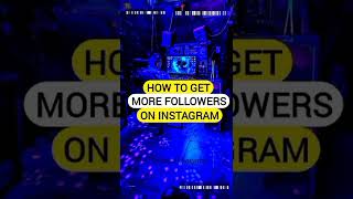 How To Get More Followers On Instagram .. | shorts | youtubeshorts | technicalsatyarth