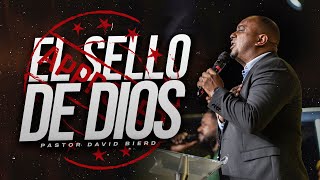 EL SELLO DE DIOS | Pastor David Bierd  LOS MINAS Rep. Dom.