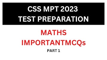 CSS MPT 2023 Math Important MCQs | CSS MPT 2023 Test Preparation