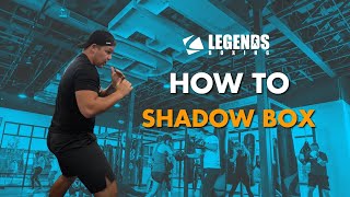 HOW TO: Shadowbox - YouTube