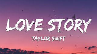 Taylor Swift - Love Story Lyrics