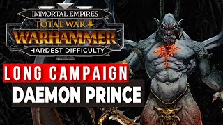 Daemon Prince, Daemons of Chaos - Legendary Immortal Empires Campaign