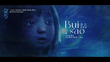 【Vietsub+Pinyin】BỤI SAO (星尘) - Châu Chiêu Nghiên (周昭妍 Miumiu) - OST Movie Thâm Hải | Biển sâu (深海)