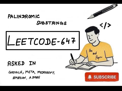 🔁 LeetCode 647: Palindromic Substrings | Expand Around Center Trick for FAANG Interviews!
