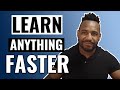 How to learn faster and remember more learningfast