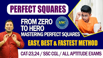 Mastering Perfect Squares Concept || CAT 2023 || ANIL NAIR || Download ANC App @anilnairclasses