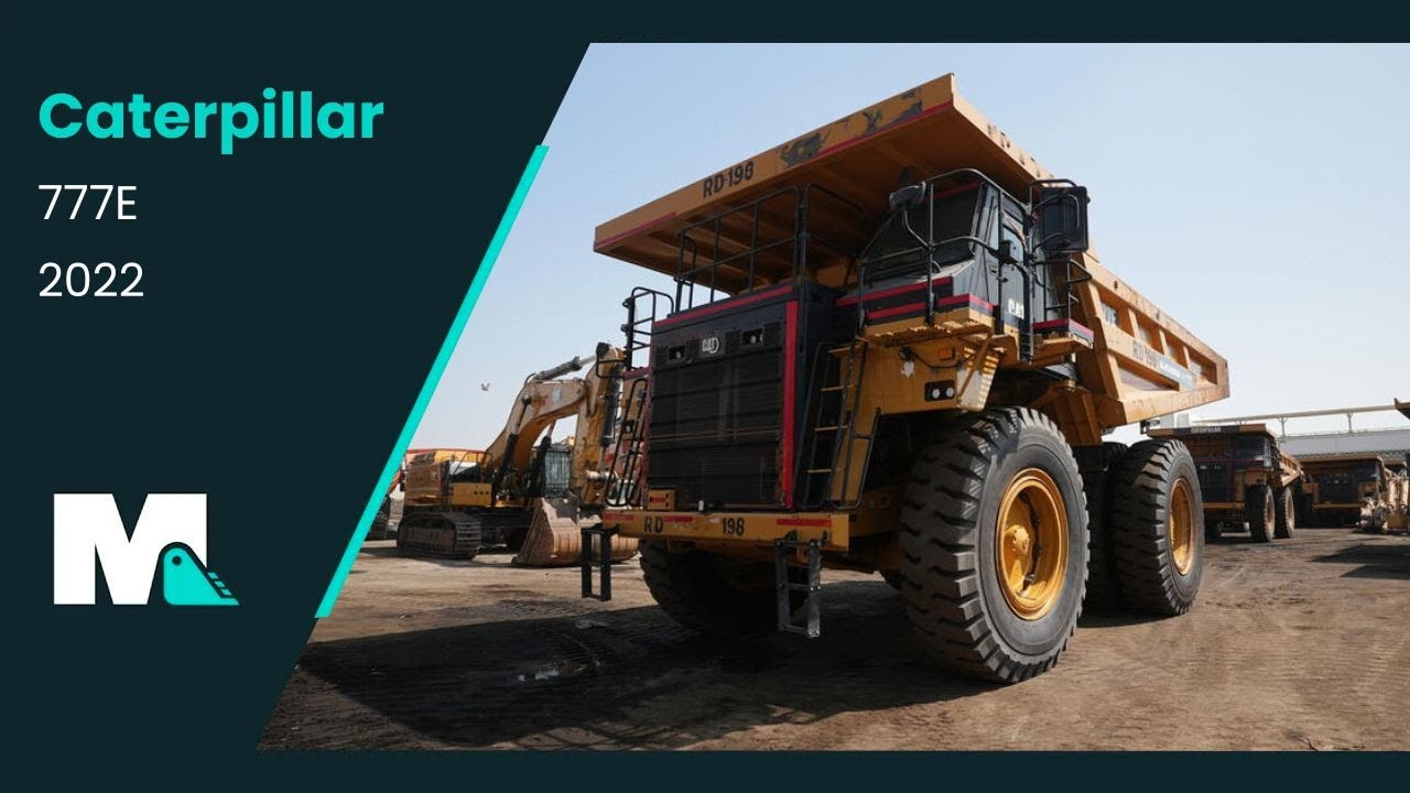 Cat 777E Rigid Dump Truck | 2022