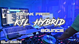 BREAK FREE & MORE KTL HYBRID BOUNCE NONSTOP DISCO 2026 - DJ ZIEN 