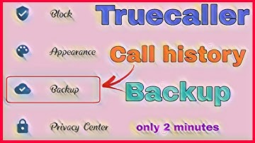 How to backup truecaller Call history | truecaller call history backup kaise kare