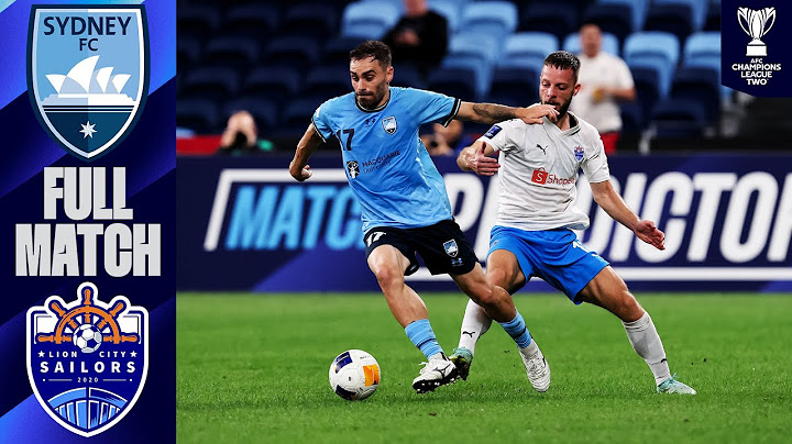 Sydney FC (AUS) vs. Lion City Sailors FC (SGP) | Full Match | AFC Champions League Two™