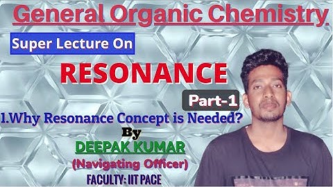 Resonance(Part-1) |Why Resonance Concept is Needed? | GOC-04 || BY DEEPAK KUMAR(Navigating Officer).