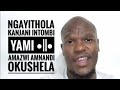 Ngayithola Kanjani Intombi Yami •||• Amazwi Amnandi Okushela