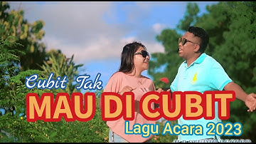 LAGU ACARA || CUBIT TAK MAU DI CUBIT || Cover : Ocha Shaptriasa & Abu Lado Purab