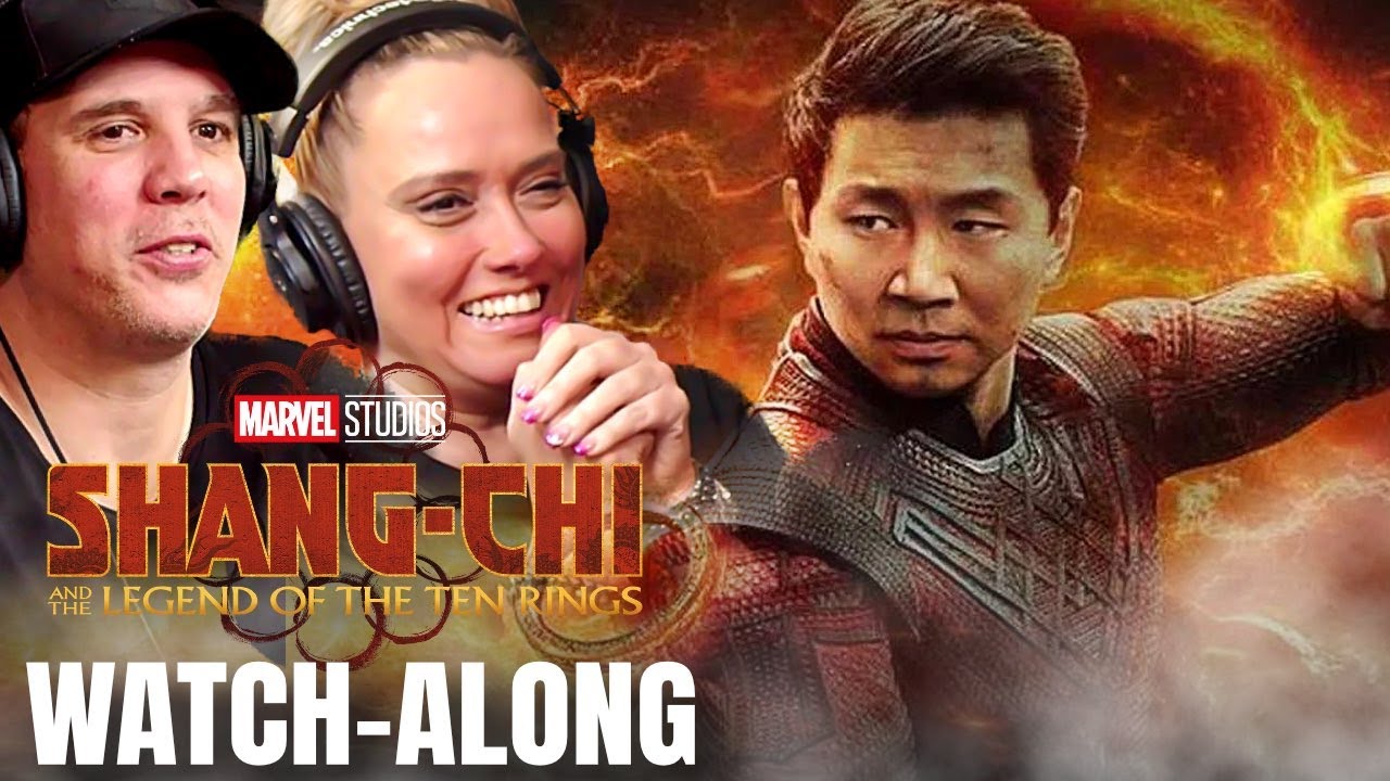 SHANG-CHI AND THE LEGEND OF THE TEN RINGS | FULL UNEDITED WATCHALONG
