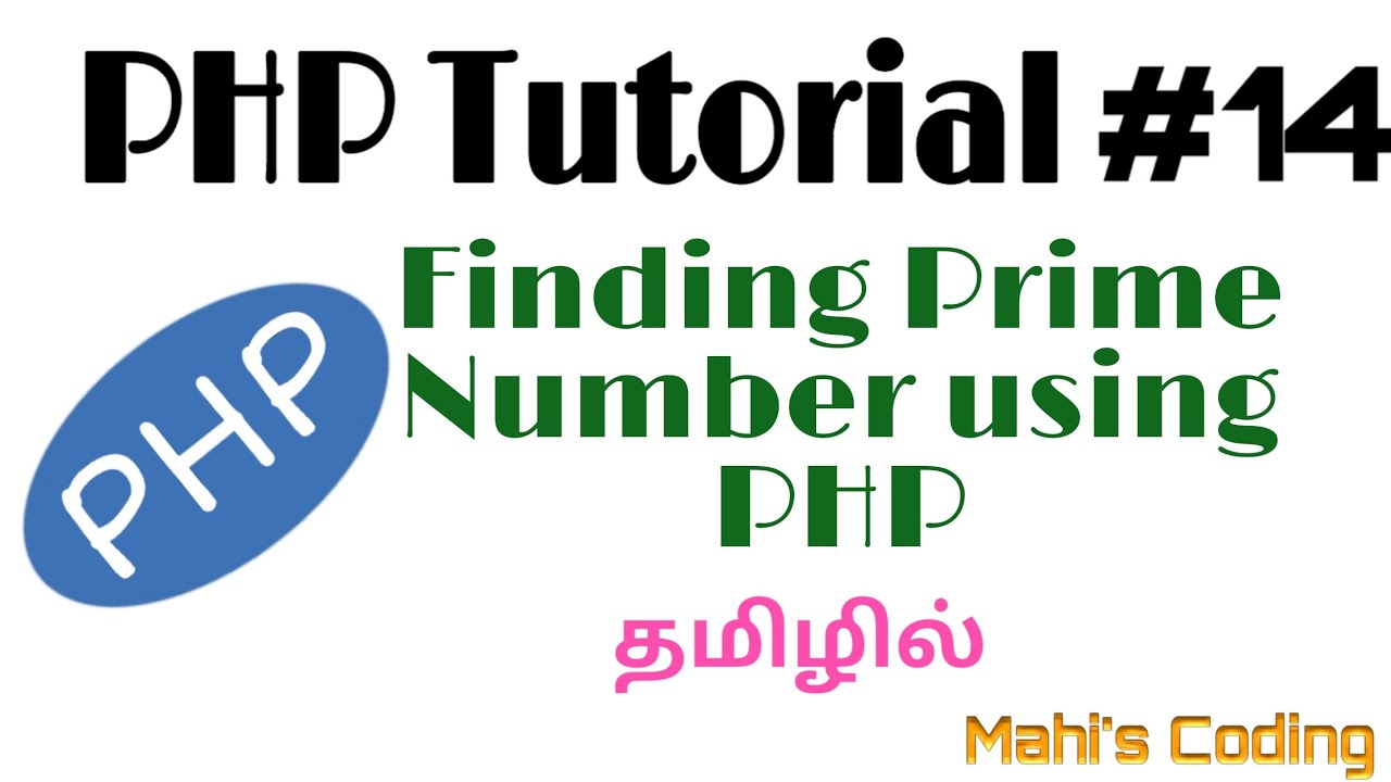 php is number  2022 New  PHP Tutorial #14 | Finding Prime Number using PHP | Tamil