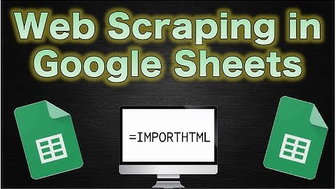How to Web Scrape Data in Google Sheets! (Import HTML)