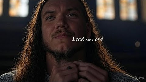 Brandon Lake - Lead Me Lord (Lyric Video) | Live Worship | I Tried To Walk Alone… It Broke Me