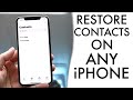 How To Restore Contacts On iPhones!