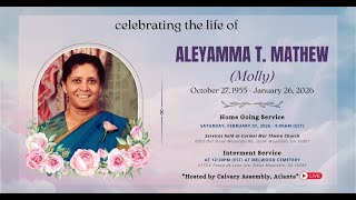 Aleyamma Mathew (Molly) Calvary Home Going Service