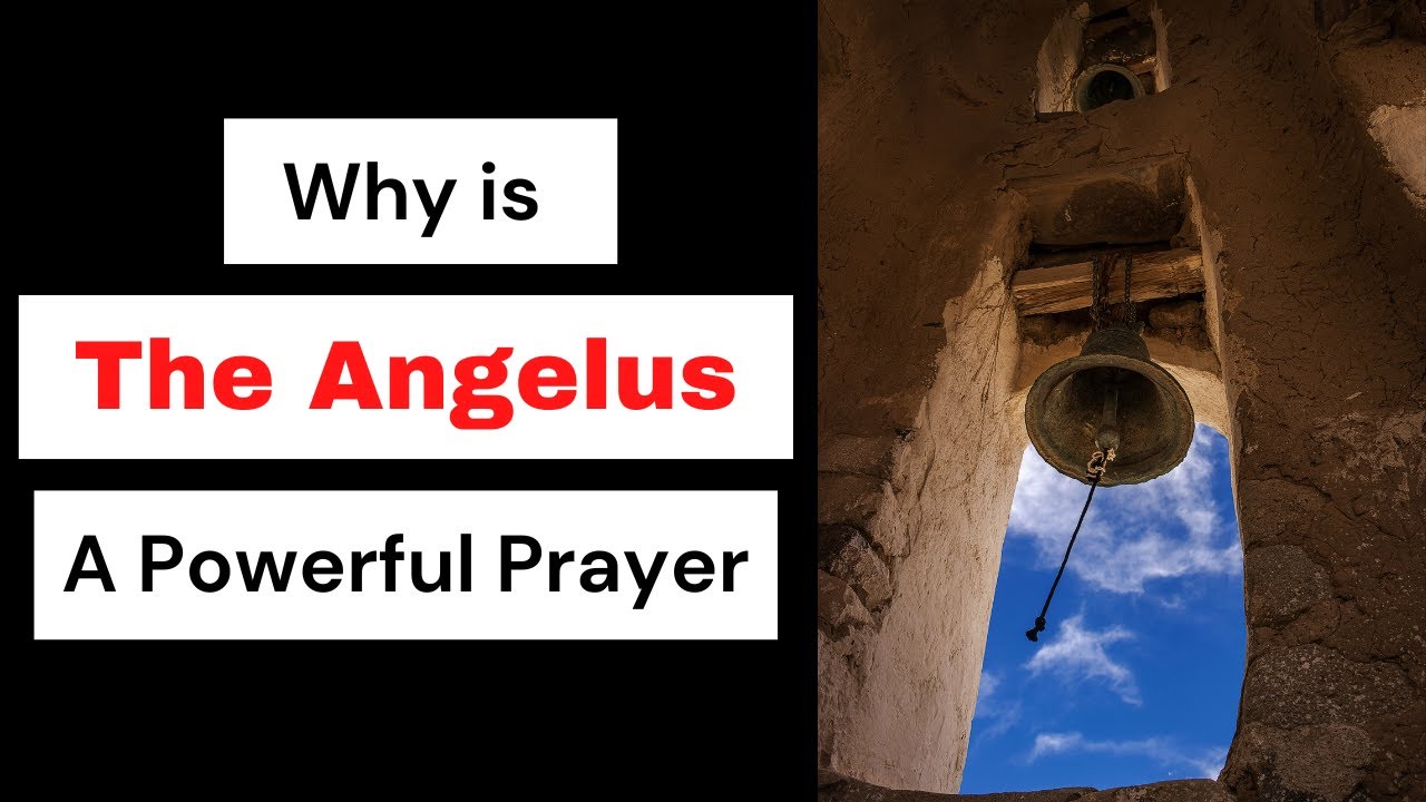 How the Angelus Can Change the World in 3 Minutes a Day – EpicPew