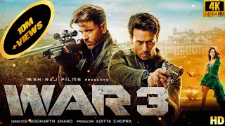 WAR 3 (2025) Full Action Movie | Bollywood Full Hindi Dubbed Movie | Hrithik, Tiger & Vanni