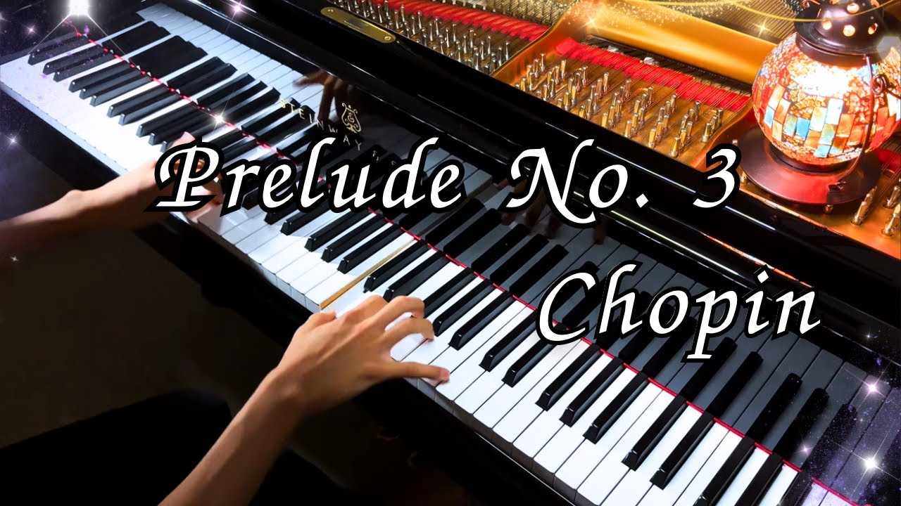 Chopin: Prelude in G Major, Op.28 No. 3
