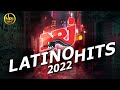 Nrj latino hits 2022  the best music nrj hit mix i new 2022