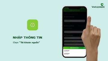 Hướng dẫn chuyển tiền bằng mã QR trên Ứng dụng VCB Digibank
