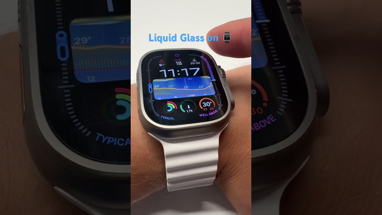 Liquid Glass on Apple Watch