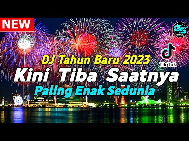 DJ TAHUN BARU 2023 PALING ENAK SEDUNIA KINI TIBA SAATNYA BERPISAH Full Bass | By Gabriel Studio class=